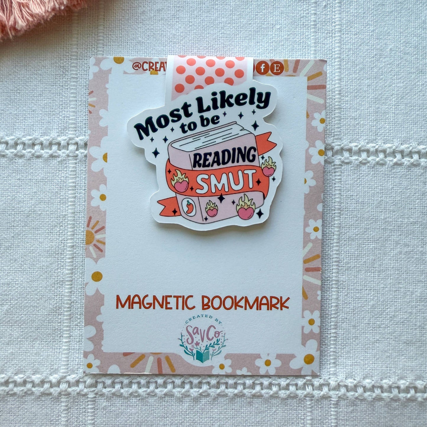 Most Likely to be Reading Smut Magnetic Bookmark