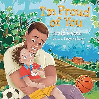 (ORDERED) I'm Proud of You by Craig Melvin