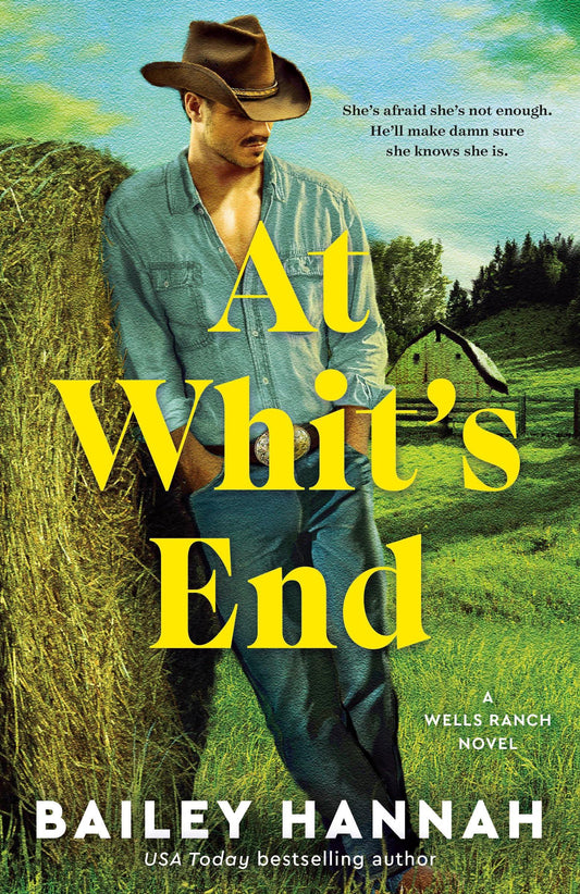 (12/02) At Whit's End: Wells Ranch by Bailey Hannah