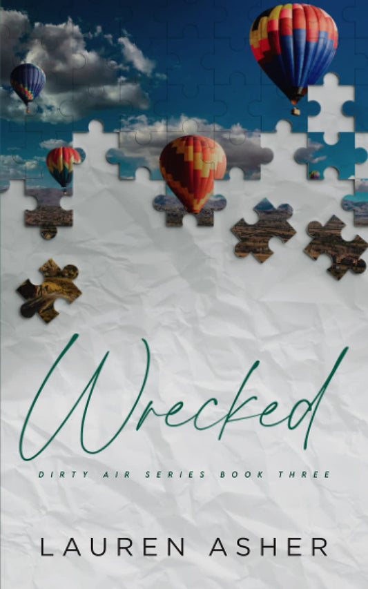 Wrecked - Dirty Air #3 by Lauren Asher