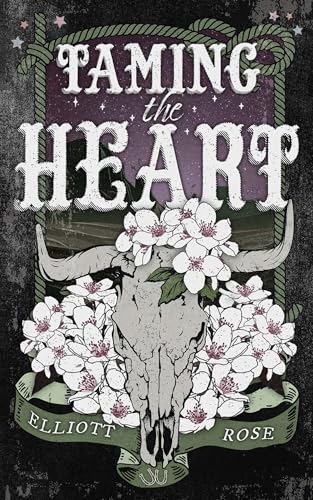 Taming the Heart - (Crimson Ridge) by Elliott Rose (Paperback)