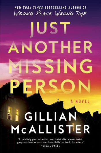 Just Another Missing Person - by Gillian McAllister (Paperback)