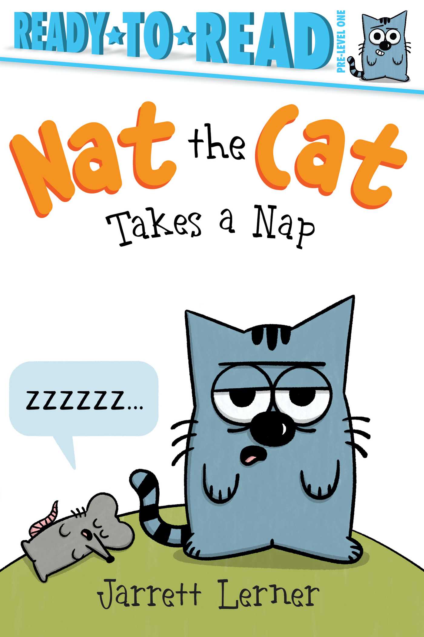 Nat the Cat Takes a Nap by Jarrett Lerner