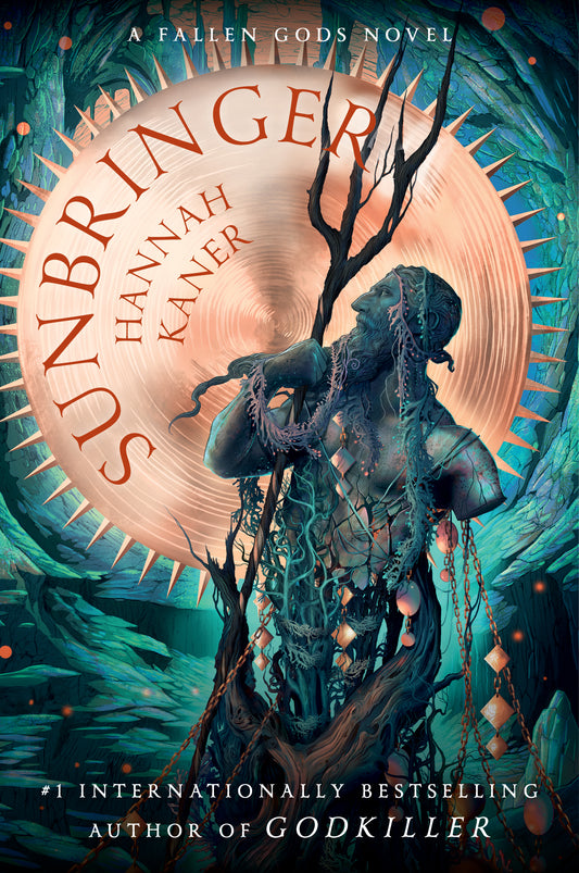 Sunbringer - Fallen Gods #2 by Hannah Kaner