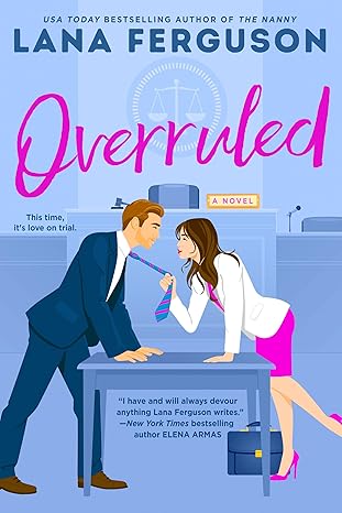 Overruled by Lana Ferguson (Paperback)