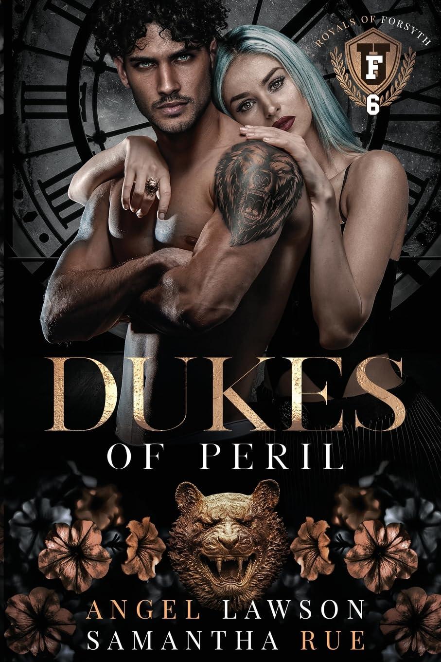 Dukes of Peril (Royals of Forsyth University #6) by Angel Lawson