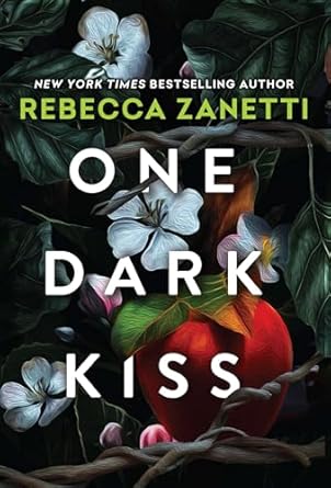One Dark Kiss - Deluxe Special Edition, by Rebecca Zanetti (Hardcover)