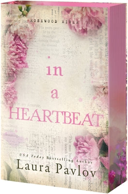 (12/16) In a Heartbeat - (Rosewood River) by Laura Pavlov (Paperback)