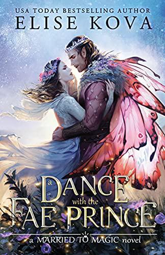 A Dance with the Fae Prince by Elisa Kova