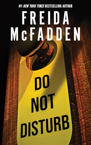 Do Not Disturb by Freida McFadden (Paperback)