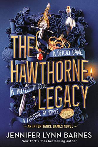 Hawthorne Legacy - The Inheritance Games #2 by Jennifer Lynn Barnes