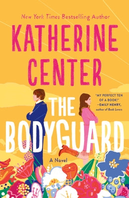 (ORDERED) Bodyguard by Katherine Center