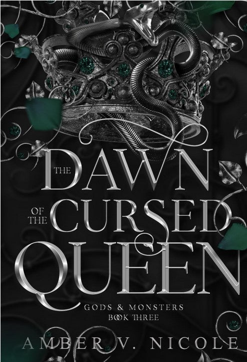 Dawn of the Cursed Queen - Gods and Monsters #3 by Amber V. Nicole (Paperback)