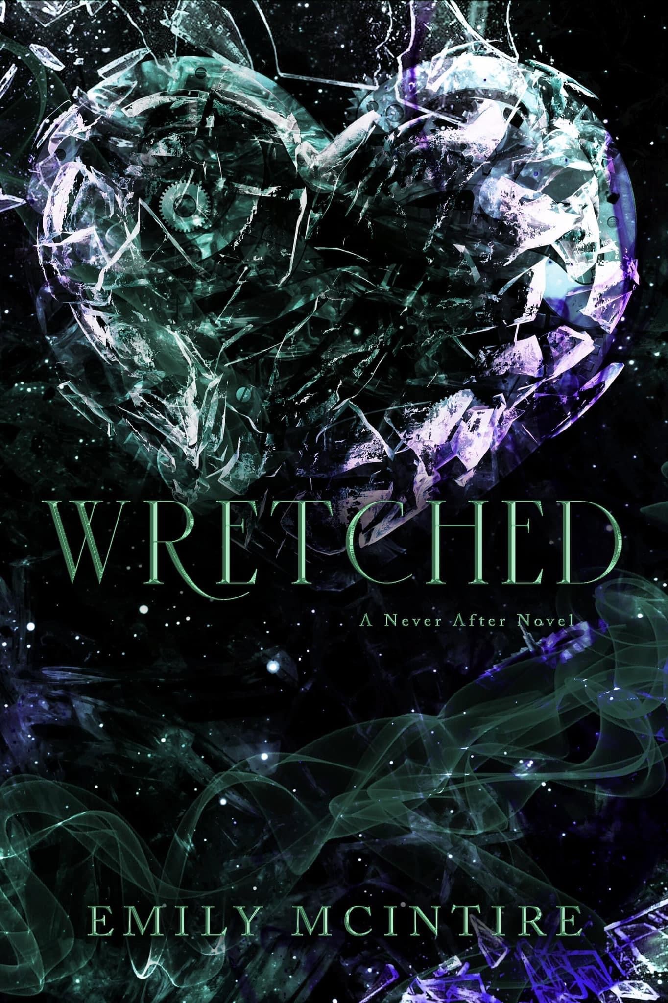 Wretched - Never After #3 by Emily McIntire