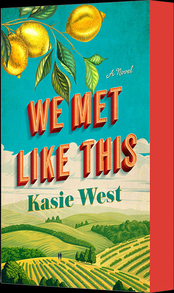 (09/16) We Met Like This by Kasie West
