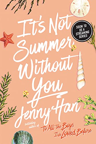 It's Not Summer Without You - Summer #2 by Jenny Han