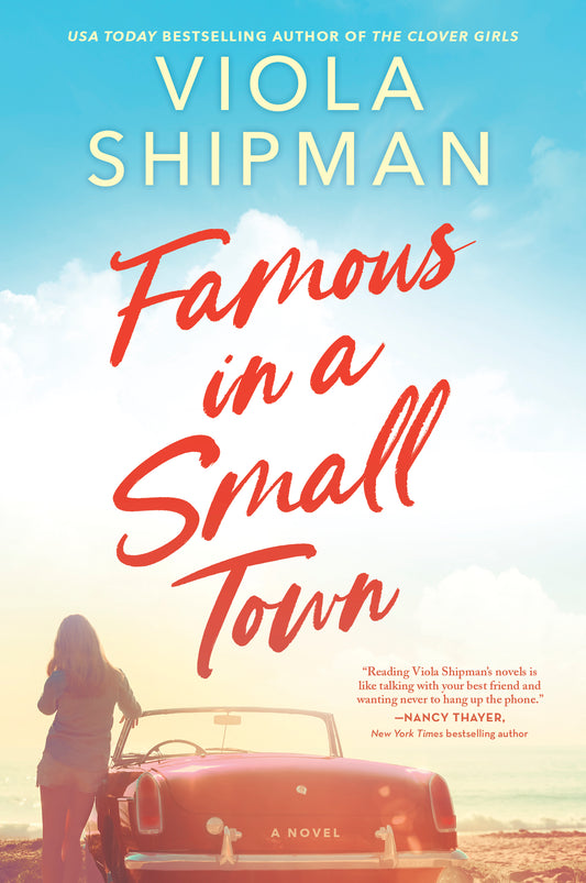 Famous in a Small Town by Viola Shipman