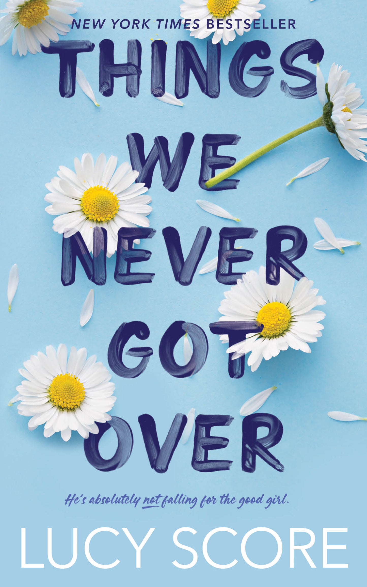 Things We Never Got Over - Knockemout #1 by Lucy Score