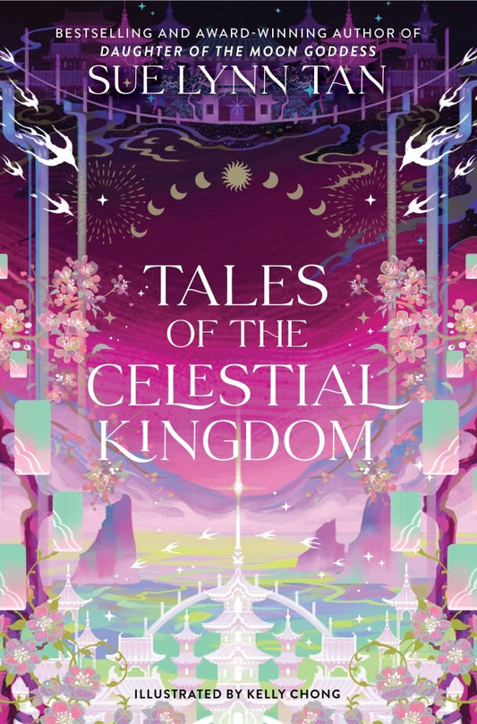 Tales of the Celestial Kingdom - The Celestial Kingdom #2.5 by Sue Lynn Tan