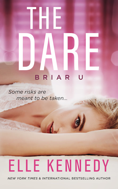 Dare - Briar U #4 by Elle Kennedy