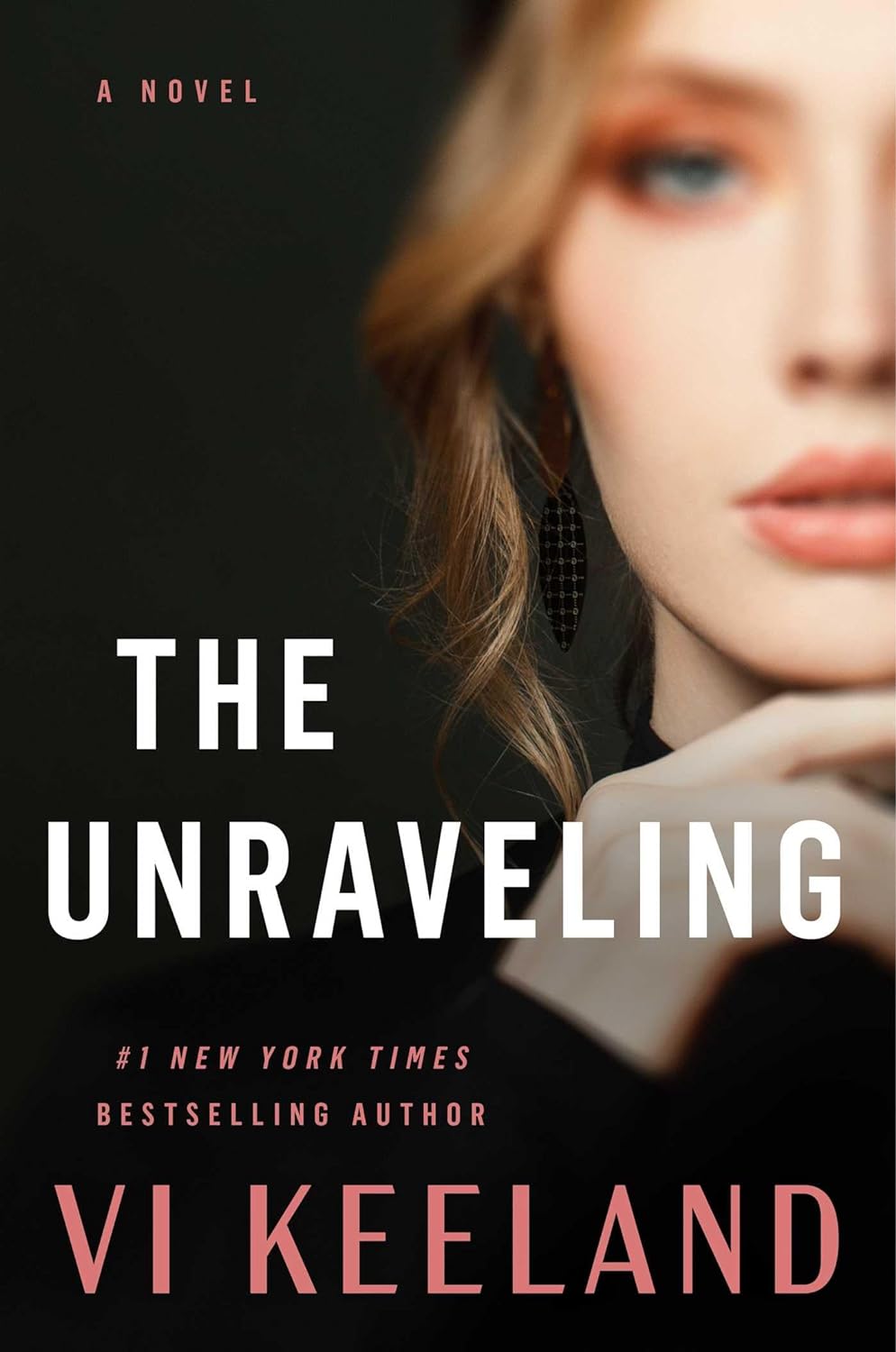 The Unraveling - by VI Keeland (Hardcover)