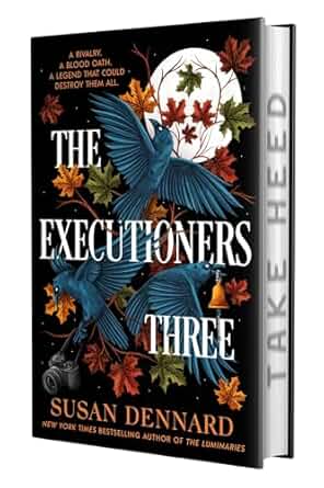 (08/26) The Executioners Three - by Susan Dennard (Hardcover)