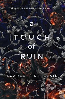 Touch of Ruin - Hades x Persephone Saga #2 by Scarlett St. Clair