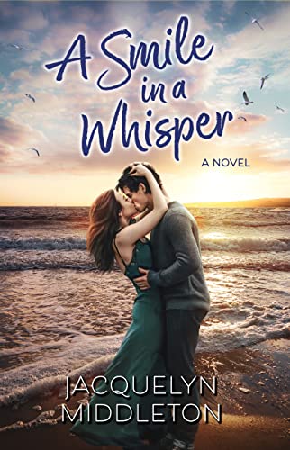 Smile in A Whisper by Jacquelyn Middleton