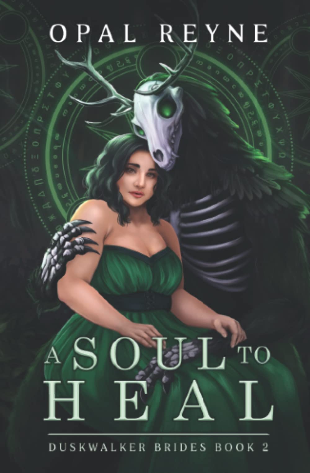 Soul to Heal - Duskwalker Brides #2 by Opal Reyne