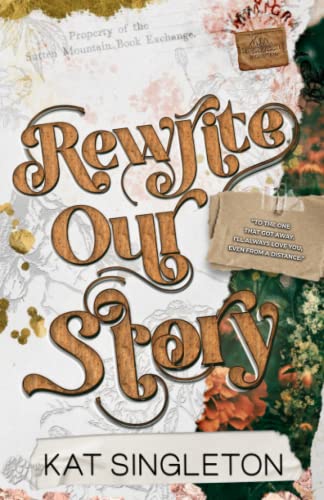 Rewrite Our Story - Sutten Mountain #1 by Kat Singleton