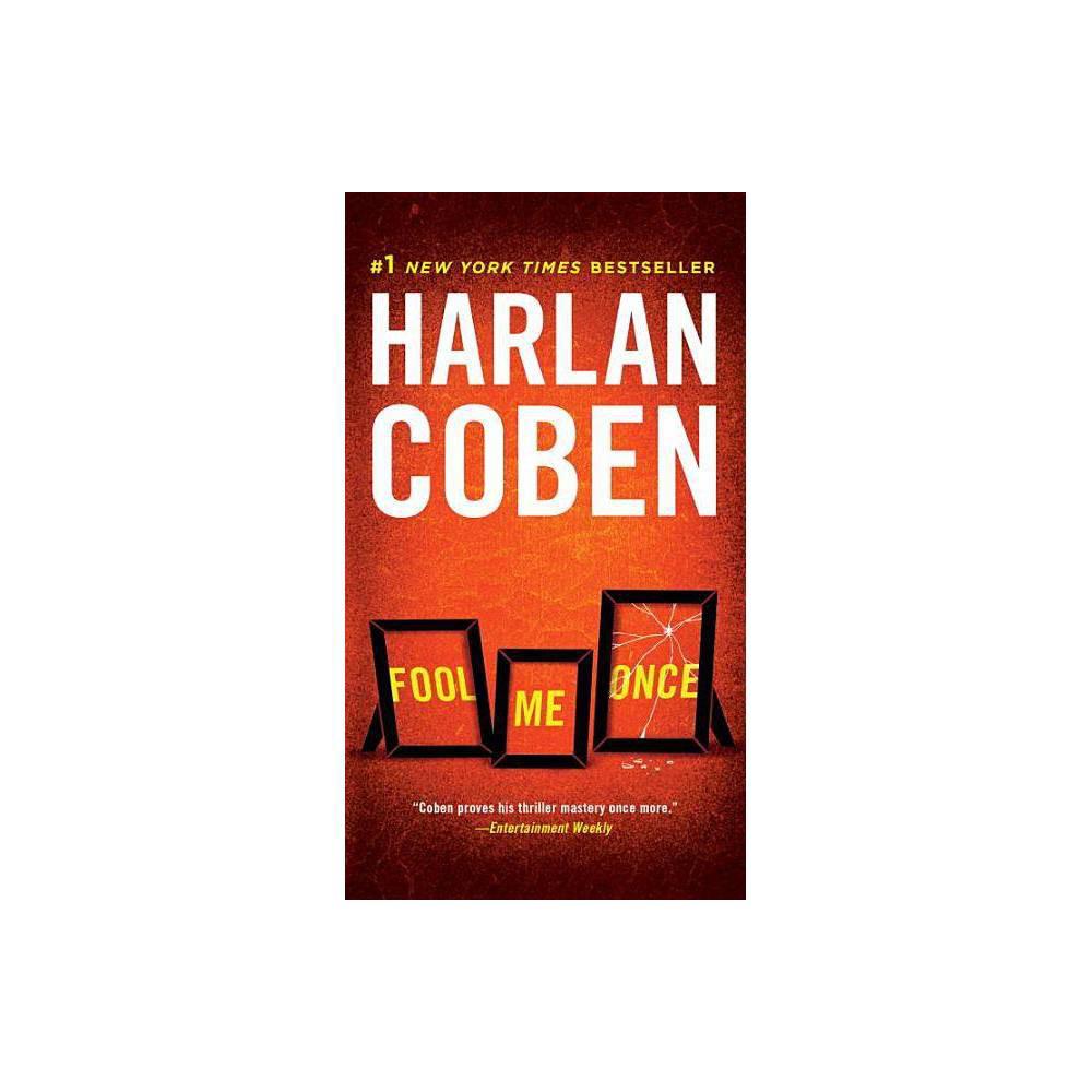 Fool Me Once by Harlan Coben