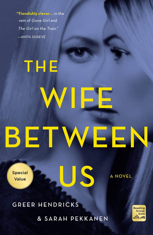 (FINAL SALE) The Wife Between Us: A Novel by Greer Hendricks