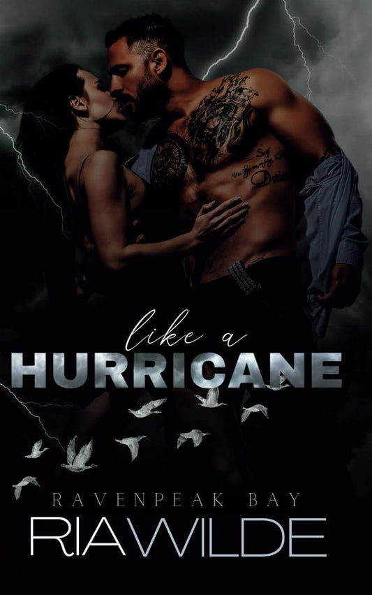 Like a Hurricane - Ravenpeak Bay #2 by Ria Wilde