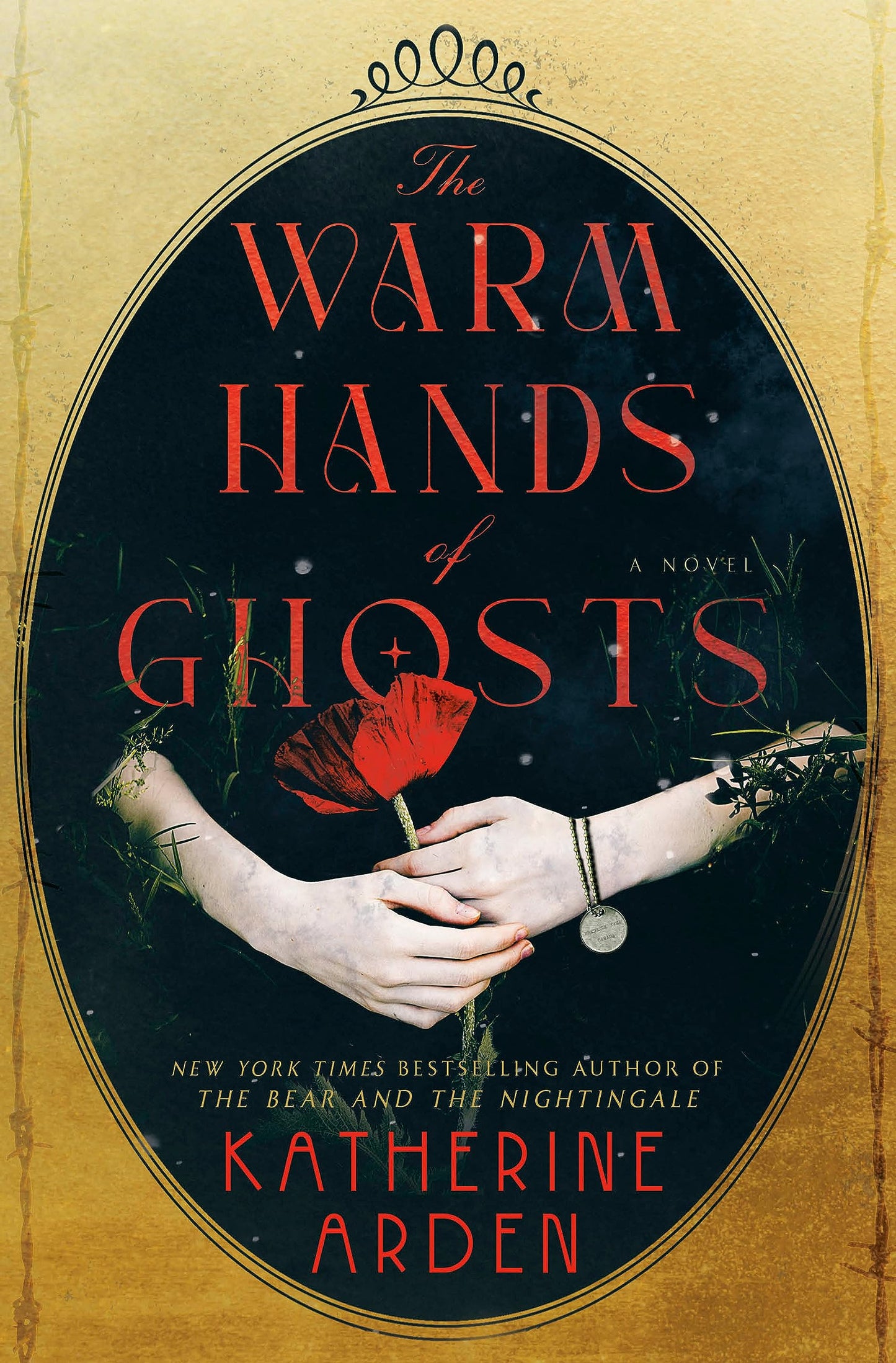 Warm Hands of Ghosts by Katherine Arden