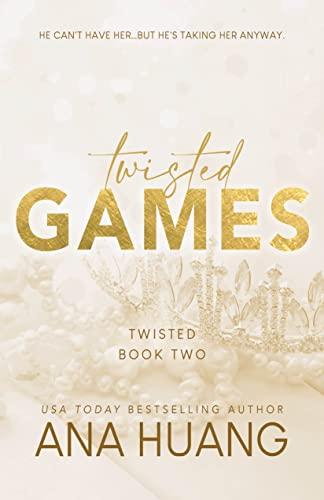 Twisted Games - Twisted #2 by Ana Huang