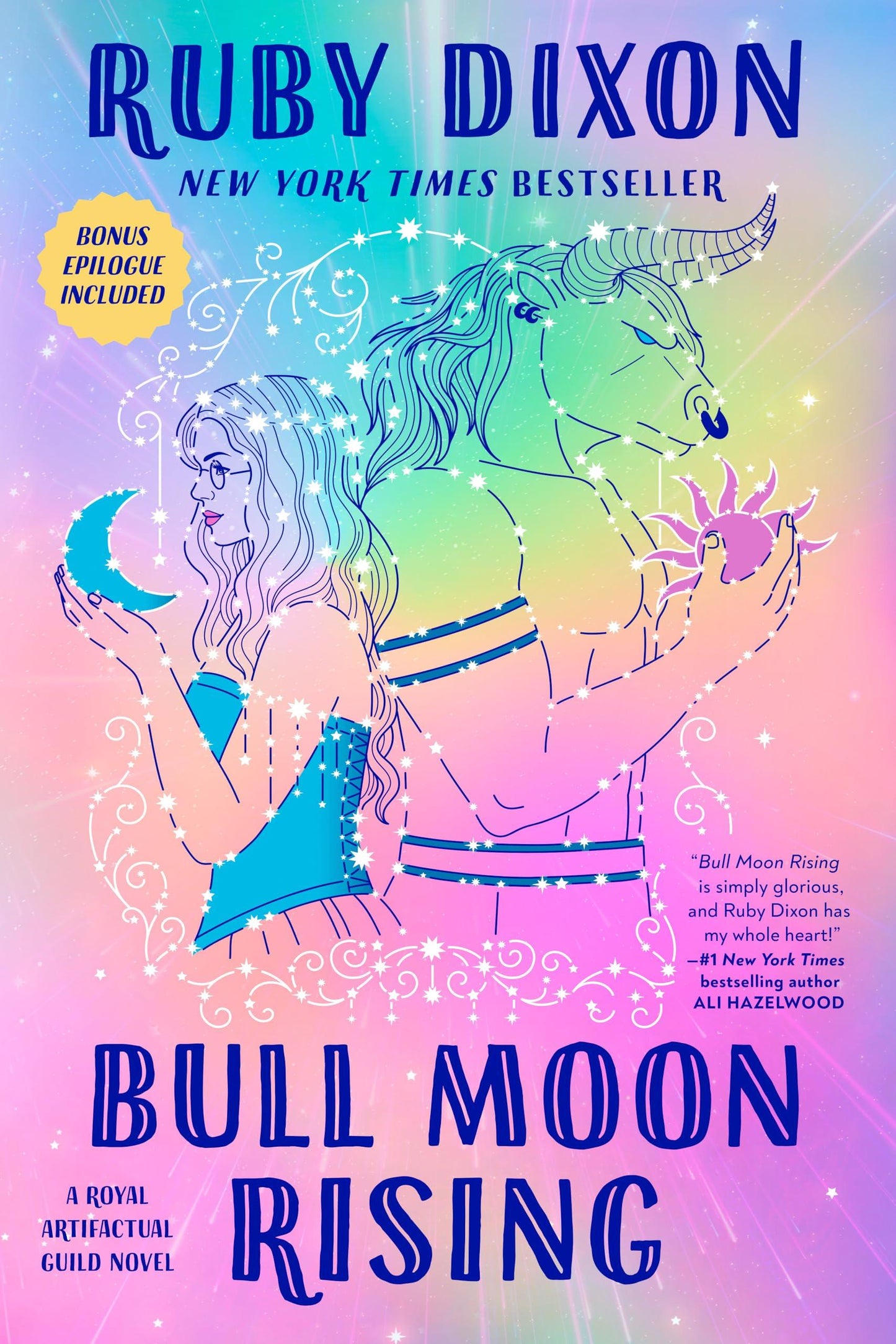 Bull Moon Rising (Royal Artifactual Guild) by Ruby Dixon