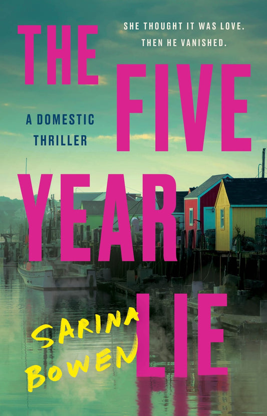 Five Year Lie by Sarina Bowen