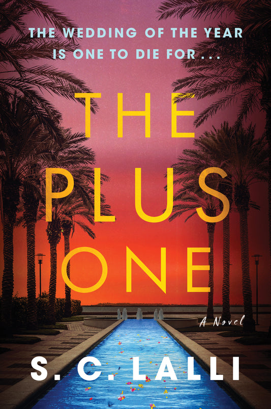 The Plus One - by S C Lalli (Paperback)