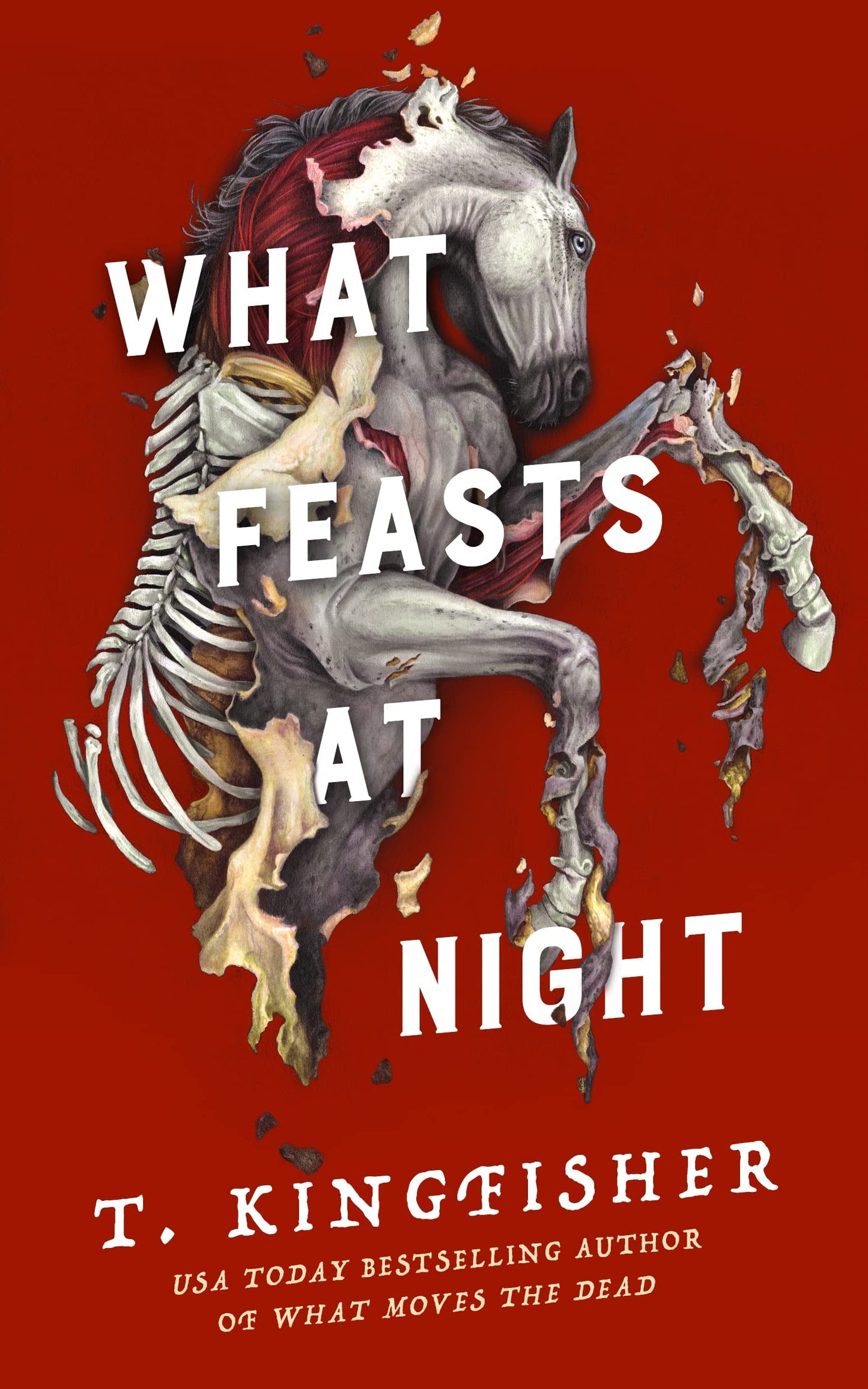 What Feasts at Night - Sworn Soldier #2 by T. Kingfisher