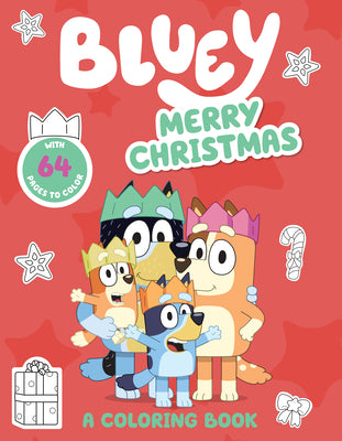 Bluey: Merry Christmas: A Coloring Book - by Penguin Young Readers Licenses (Paperback)