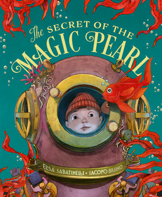 Secret of The Magic Pearl by Elisa Sabatinelli