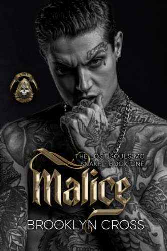 Malice - Lost Souls MC #1 by Brooklyn Cross