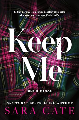 Keep Me, by Sara Cate