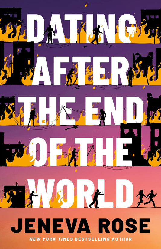 (10/01) Dating After the End of the World - by Jeneva Rose (Paperback)