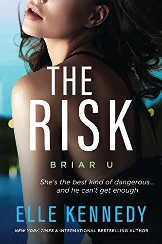 Risk - Briar U #2 by Elle Kennedy