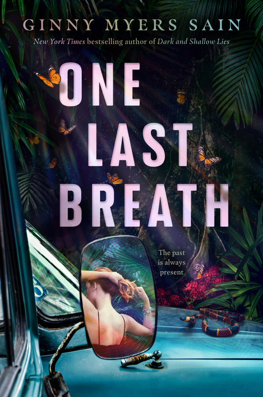 One Last Breath by Ginny Myers Sain