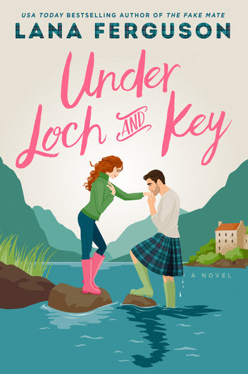 Under Loch and Key - by Lana Ferguson (Paperback)