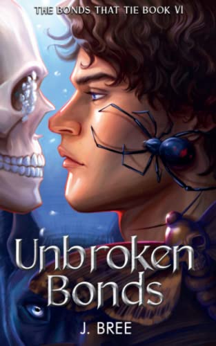 Unbroken Bonds - The Bonds That Tie #6 by J. Bree