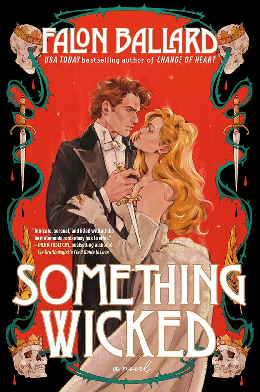 (12/02) Something Wicked - (Idle Reputations) by Falon Ballard (Hardcover)