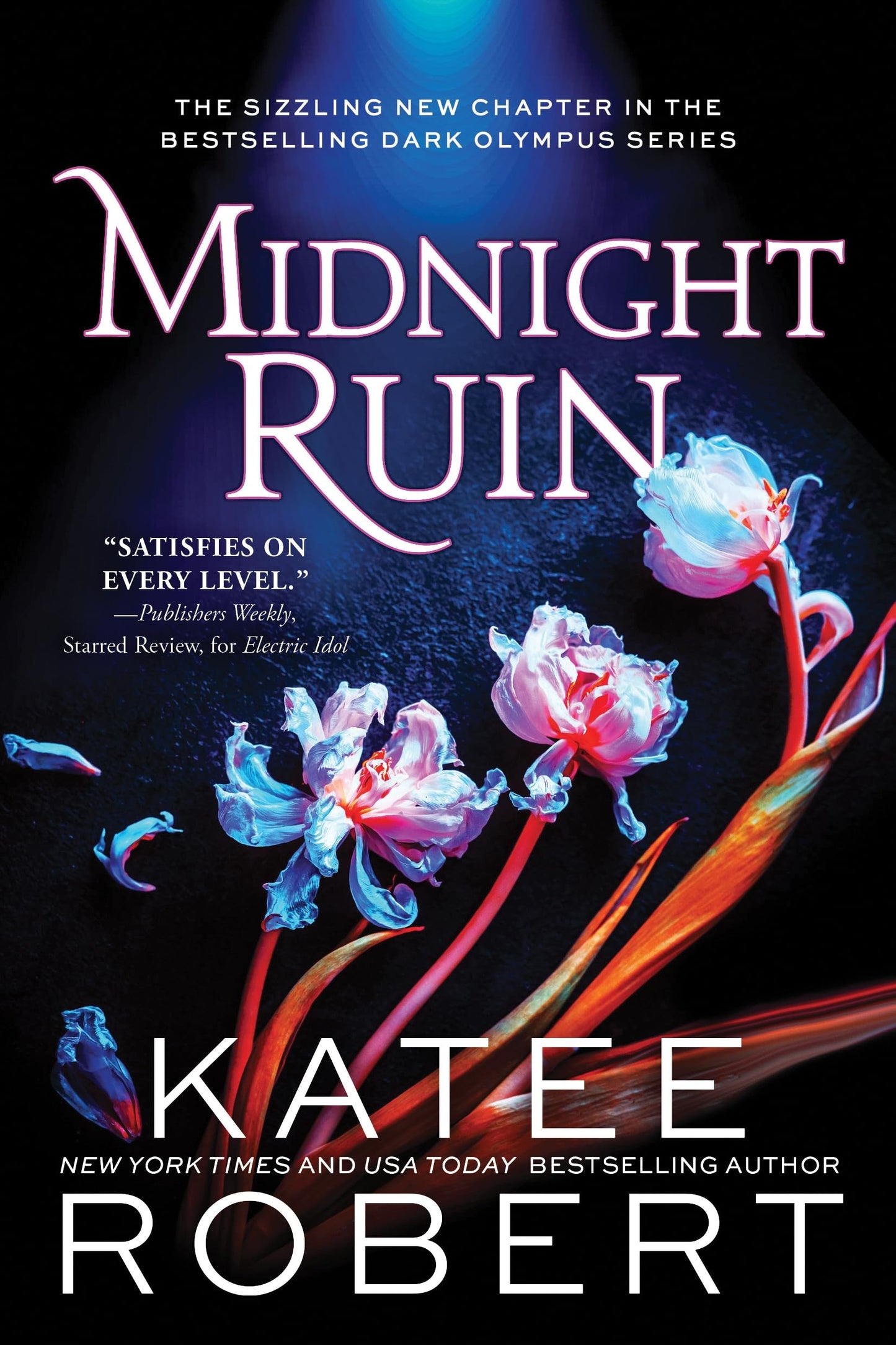 Midnight Ruin - Dark Olympus #6 by Katee Robert